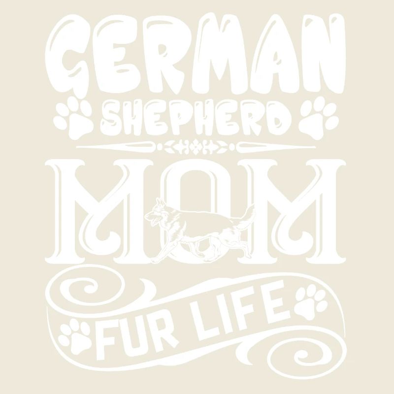 German Shepherd Mom Fur Life