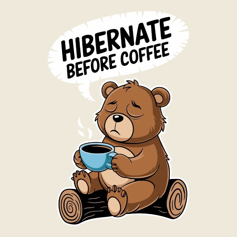 Cozy bear before coffee time