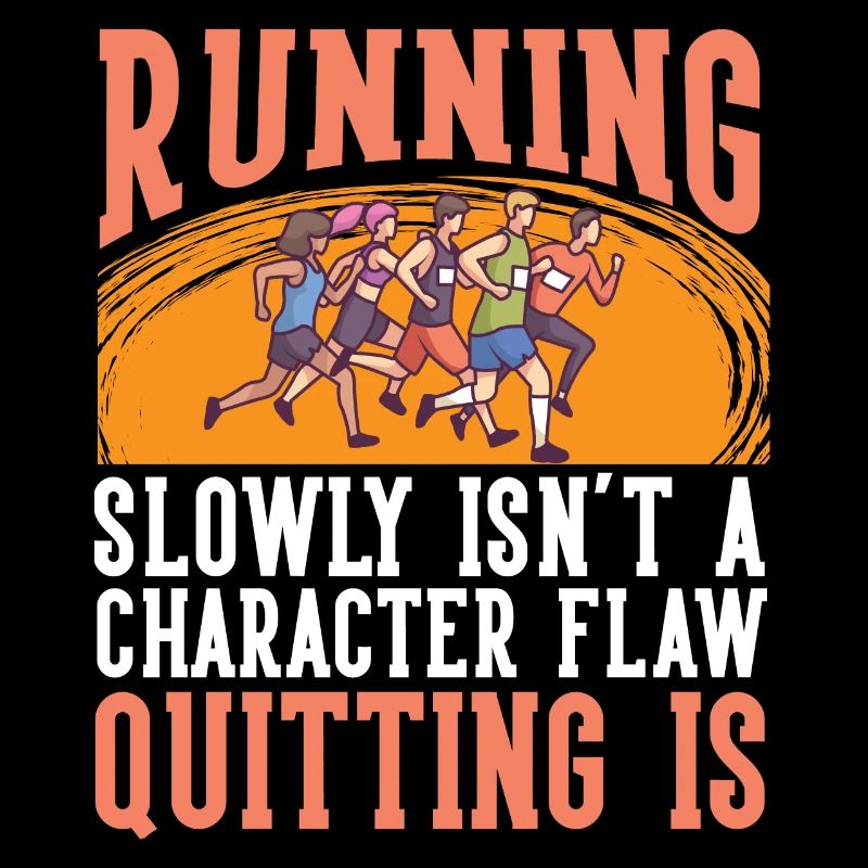 Marathon Quitting Character Flaw Running
