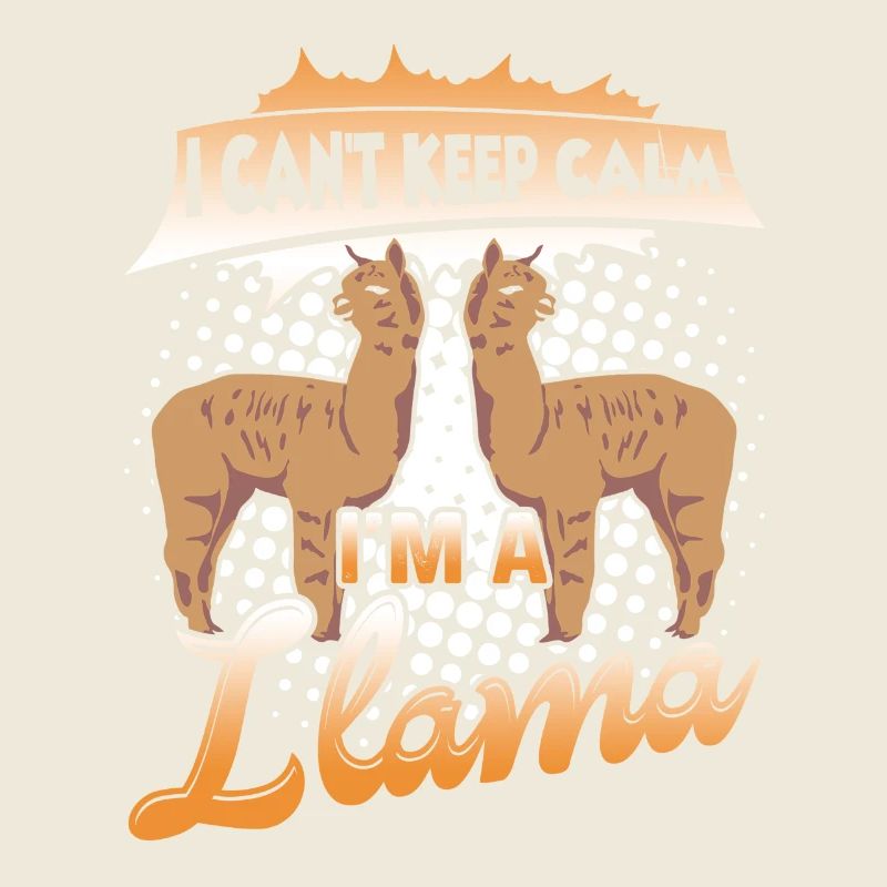 I Can't Keep Calm I am A Llama