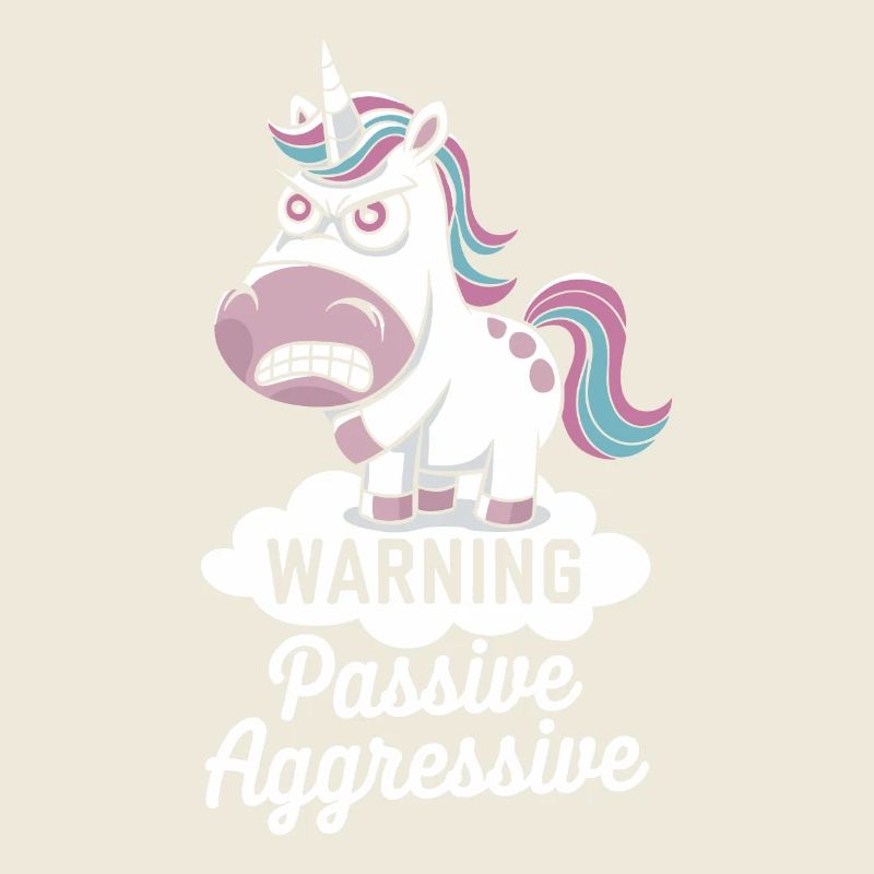 Warnung Passiv Aggressives Einhorn