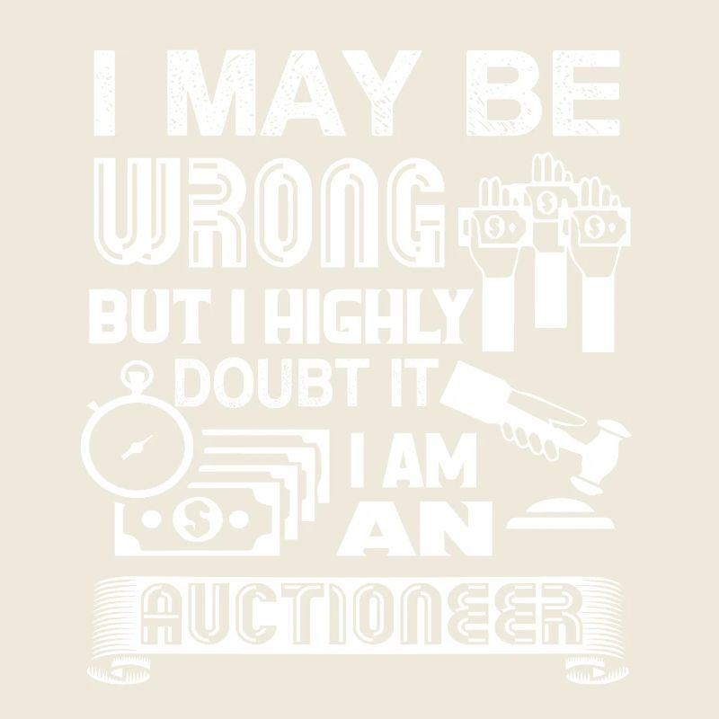 Auctioneer I Am An Auctioneer