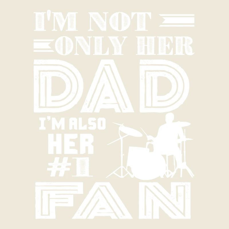 Drummer Drummer Dad Fan
