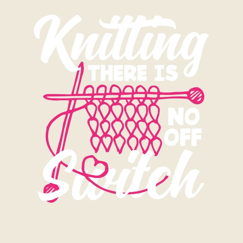 Knitting No Off Switch