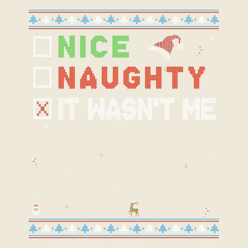 Nice Naughty – Ich war es nicht – Weihnachtshumor