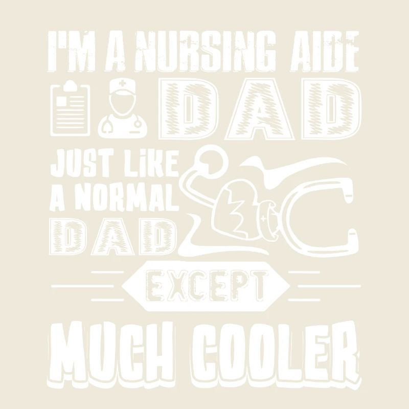 Nursing Aide Nursing Aide Dad Cooler
