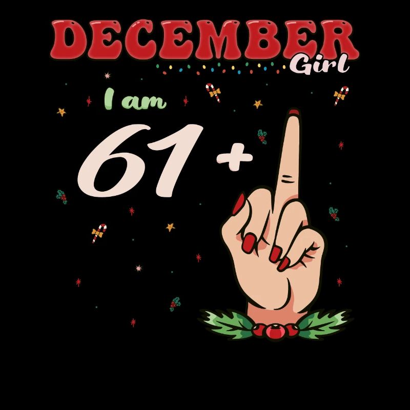 Dezember Mädchen 61 + Mittelfinger | Heftiger 62. Platz