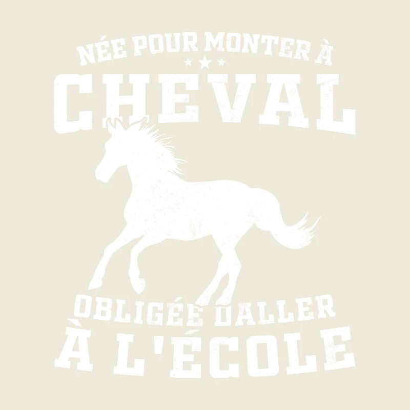 Née pour monter à cheval obligée d'aller à l'école