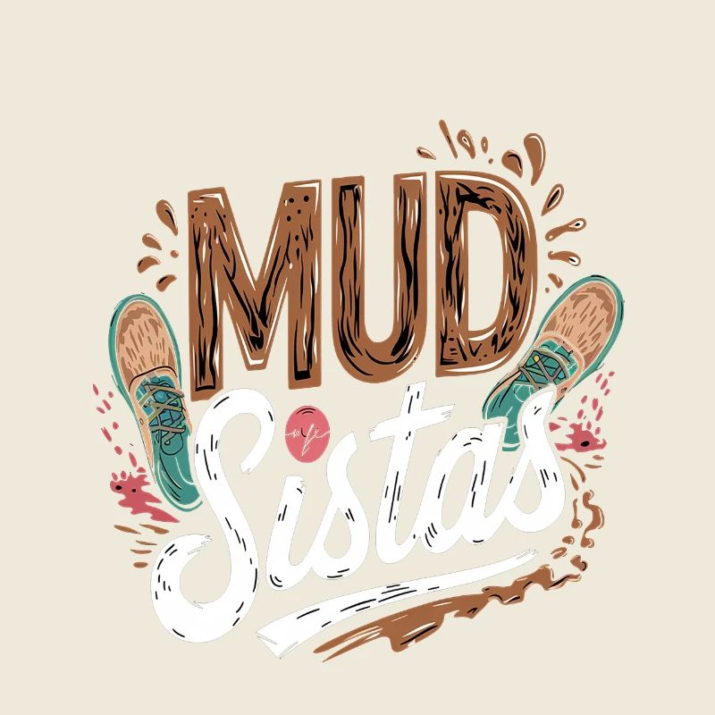 Mud Sistas 4