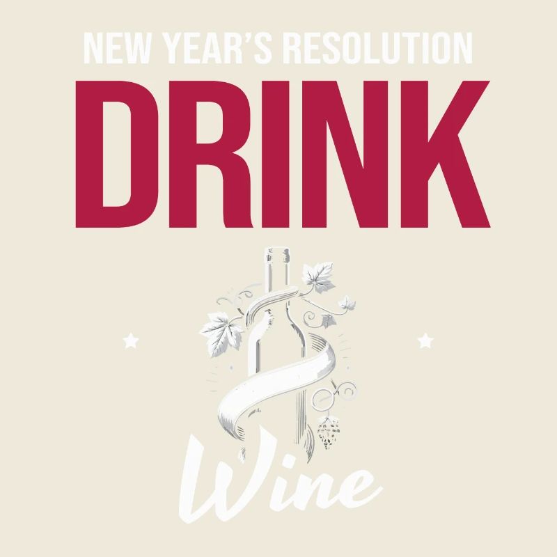 Résolution du Nouvel An : Boire plus de vin, objectifs du vin