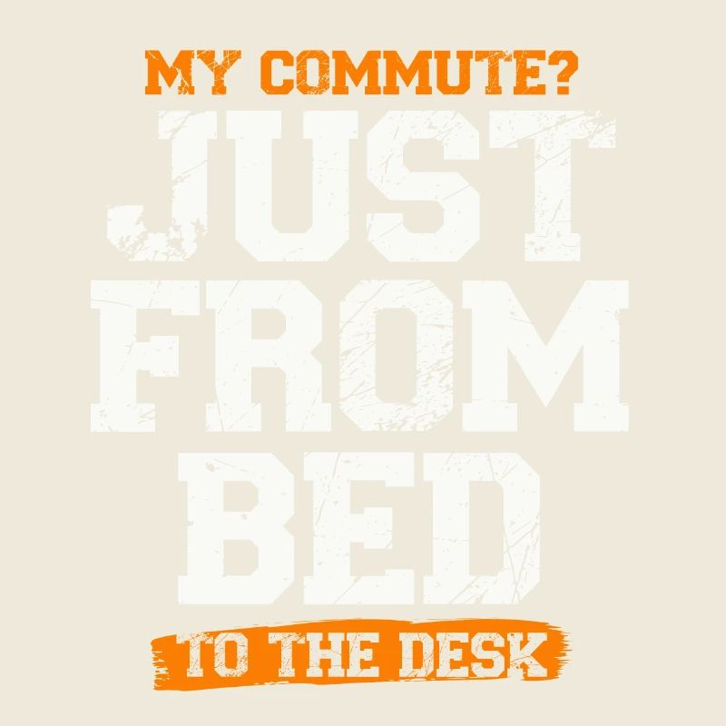 My way from bed to desk remote work fun