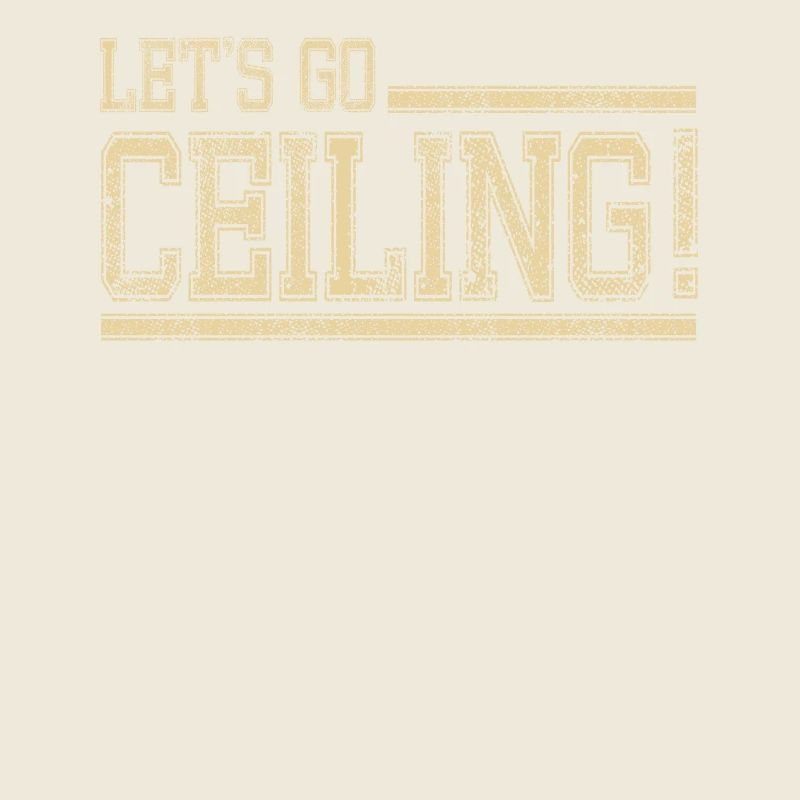 C’est parti pour le plafond ! Message de style de vie motivant