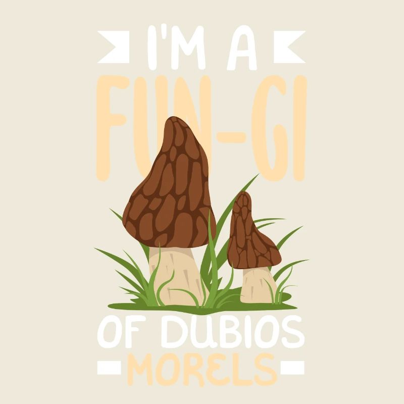 Mushroom Picker Funny Morels