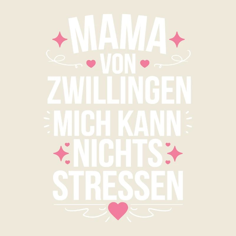 Zwillingsmama Mama von Zwillingen Zwillings Mutter