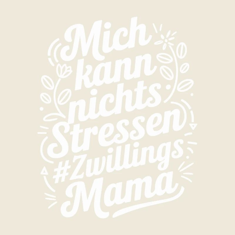 Zwillingsmama Mama von Zwillingen Zwillings Mutter