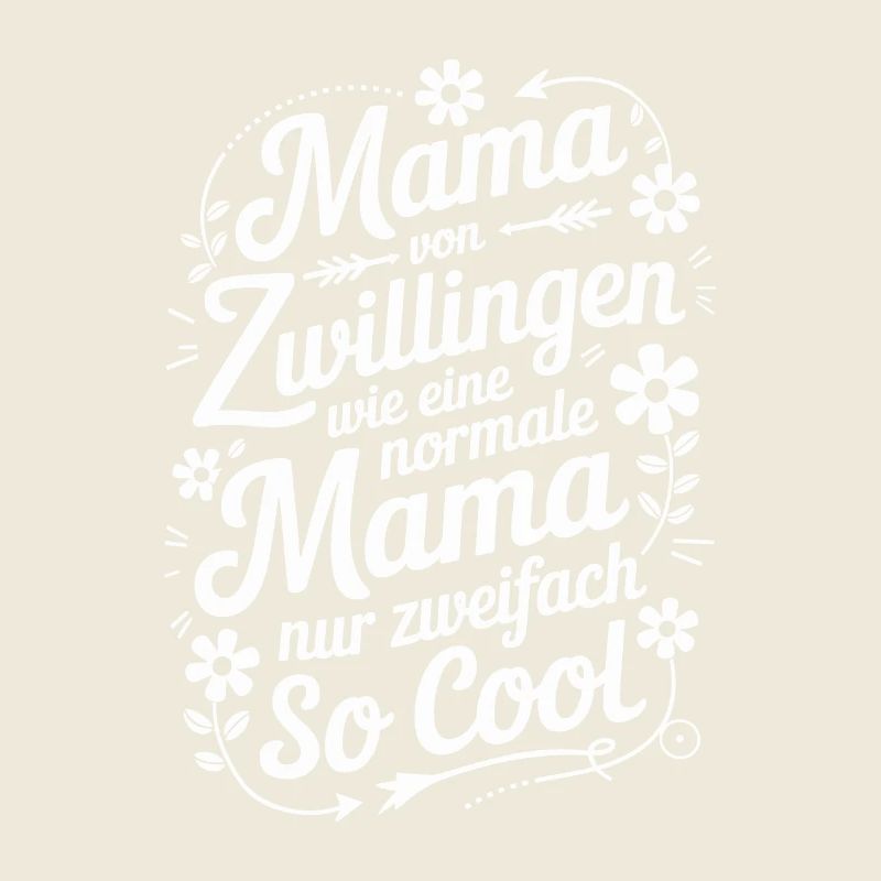 Zwillingsmama Zwillings Mutter Mama von Zwillingen