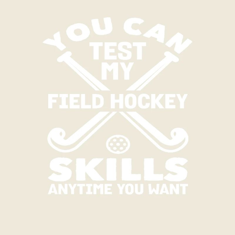 Vous pouvez utiliser mes compétences de joueur de hockey sur gazon