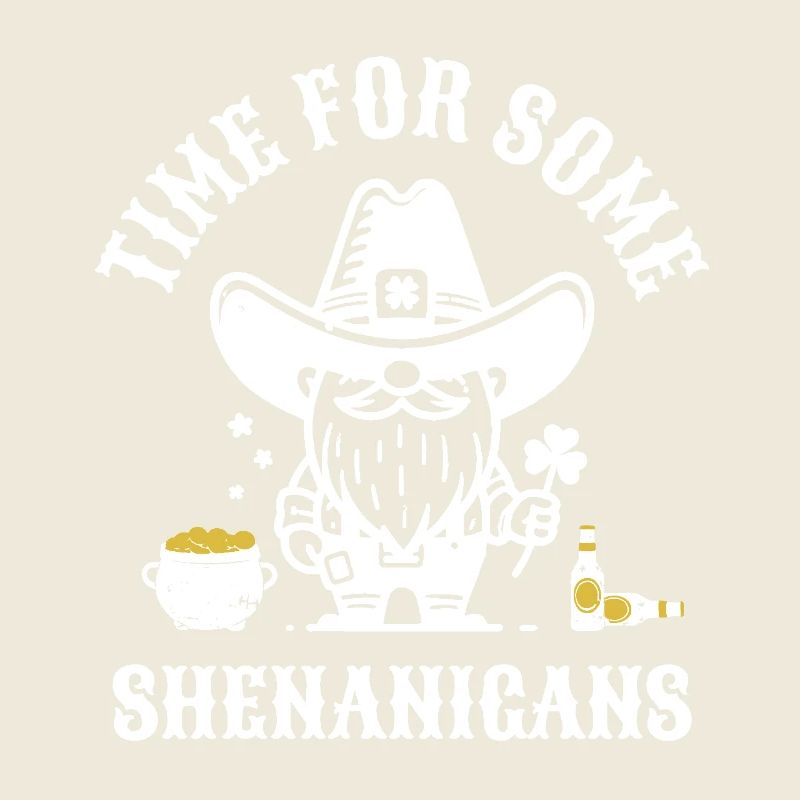 St. Patrick's Time For Some Shenanigans Clover