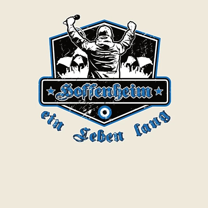 Hoffenheim ein Leben Lang No II