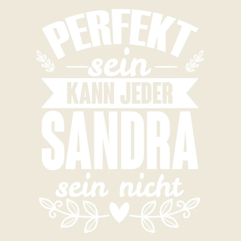 Sandra - Perfekt Sein Kann Jeder Sandra Nicht