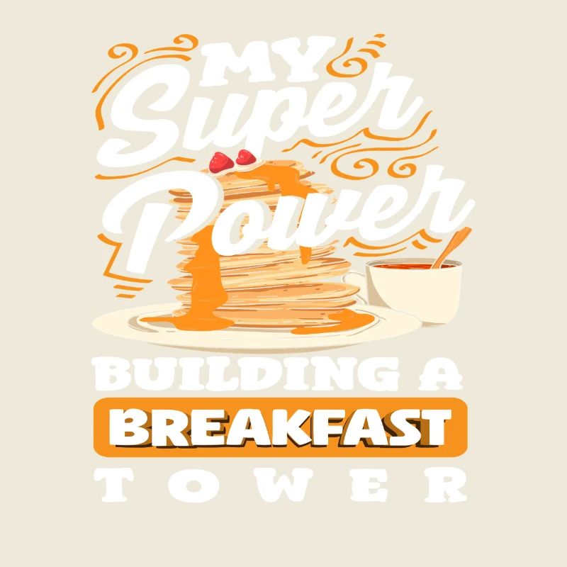 Pancakes: My Superpower Breakfast Tower