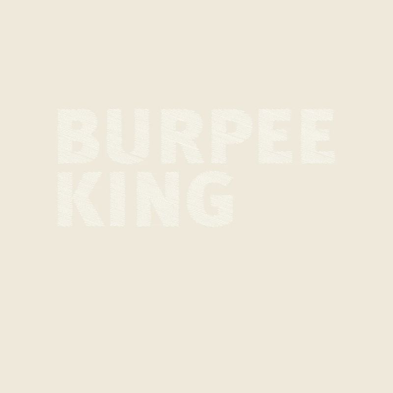 Burpee King