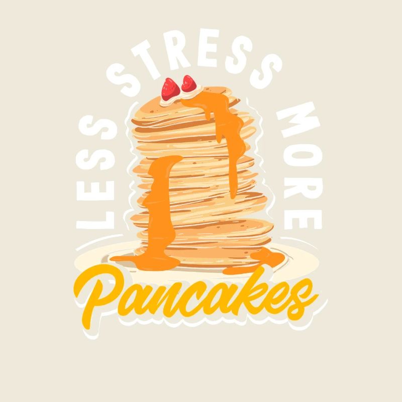 Pancakes Less Stress More Pancakes