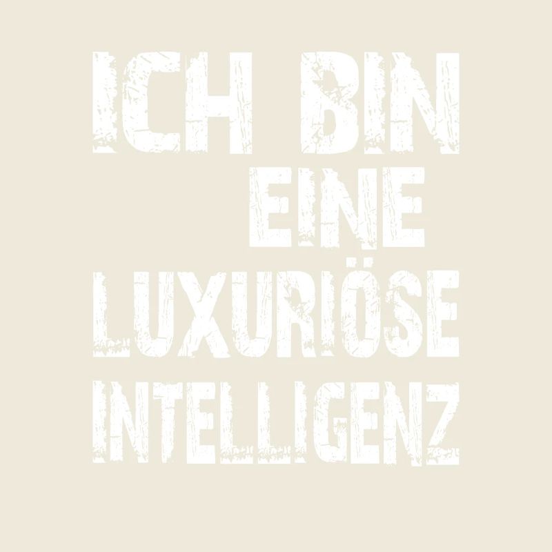 KI Spruch Ich bin eine luxuriöse Intelligenz
