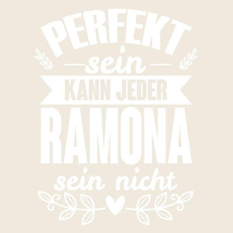 Ramona - Perfekt Sein Kann Jeder Ramona Sein Nicht