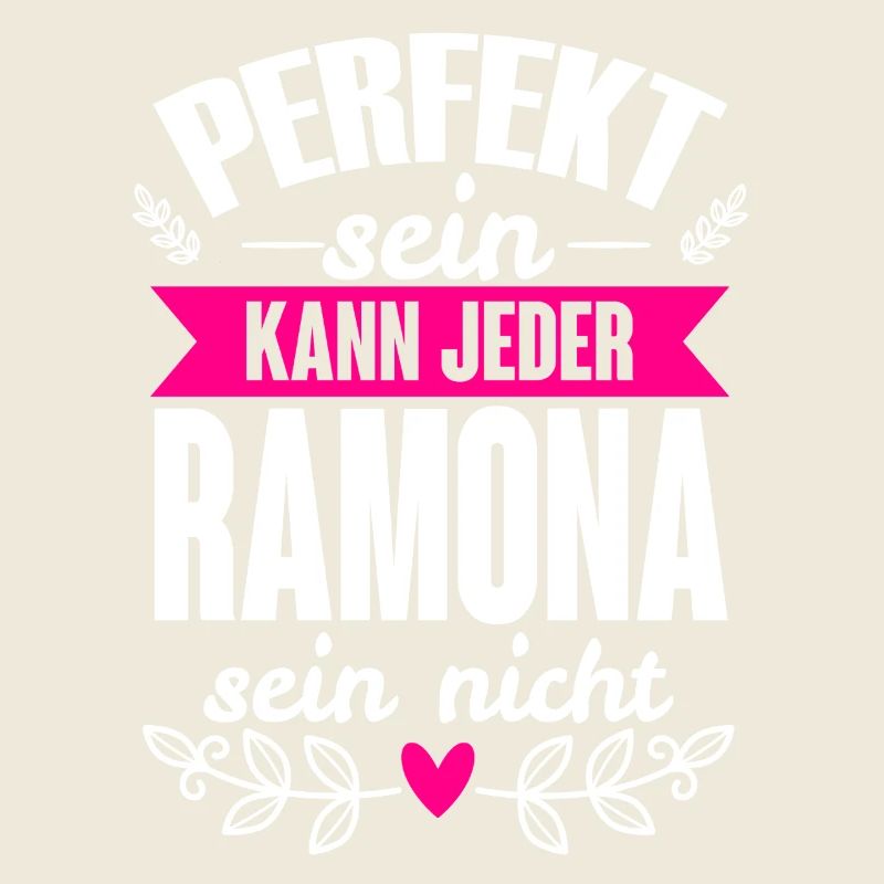 Ramona - Perfekt Sein Kann Jeder Ramona Sein Nicht