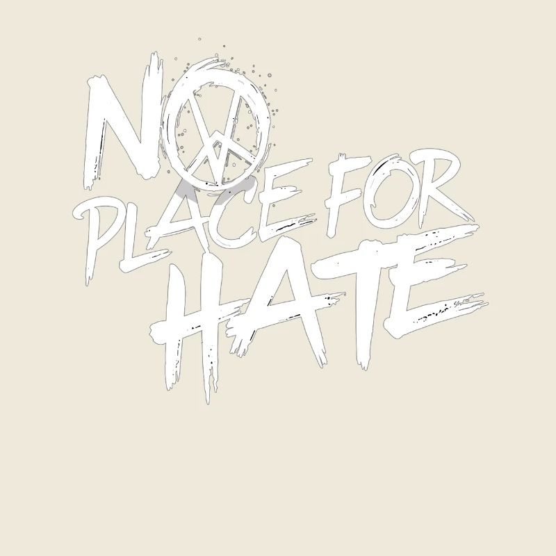 No Place for Hate Message of Peace Against Hate