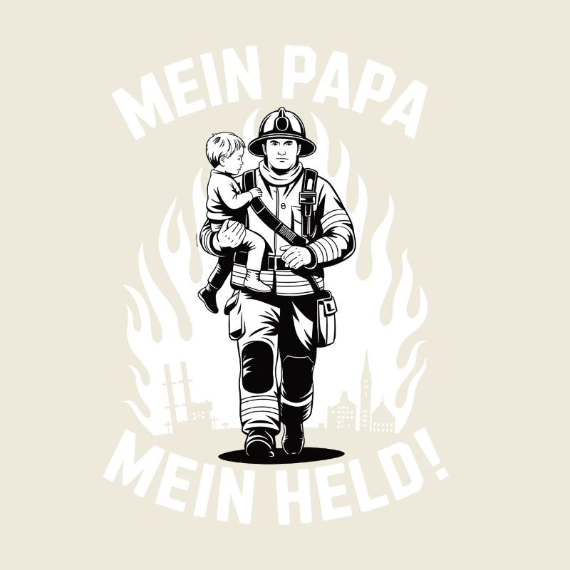 Papa, mein Held – Feuerwehrmann