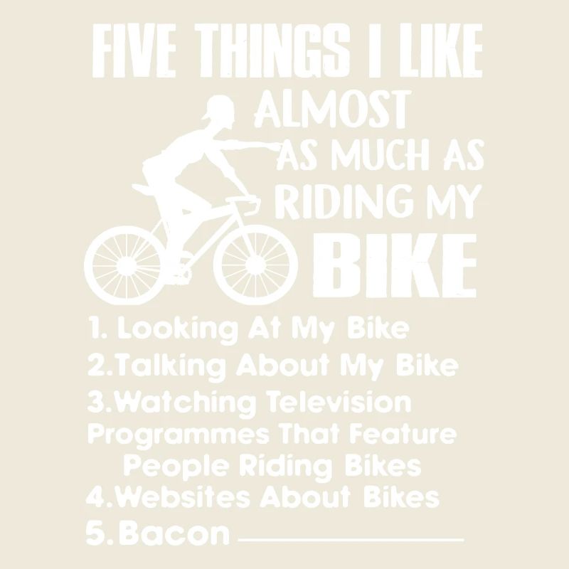 Bicycle 5 Things I Like Almost Bicycle