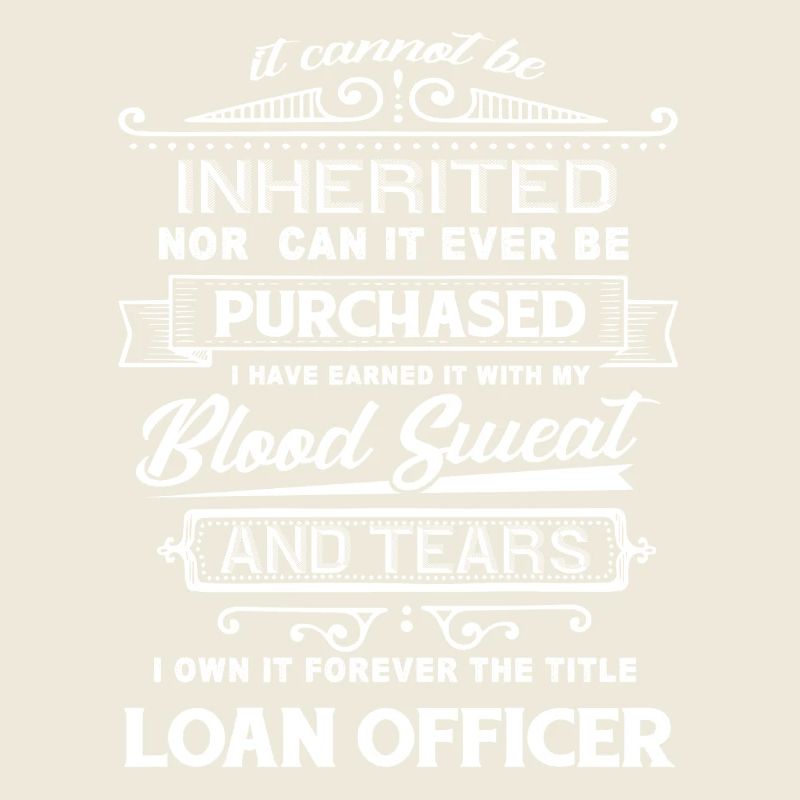 Loan Officer Forever The Title