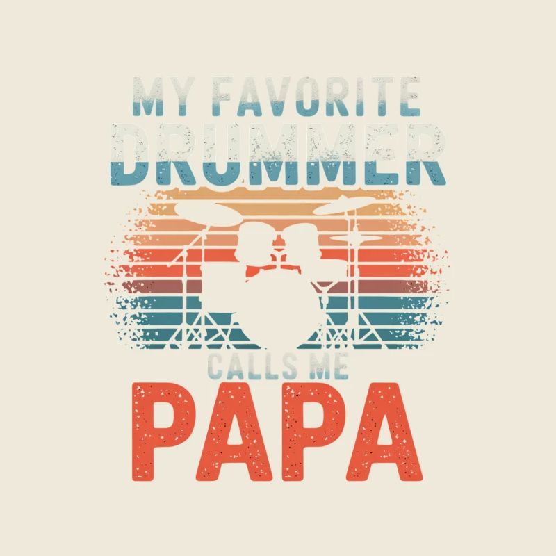 Mon batteur préféré m’appelle papa