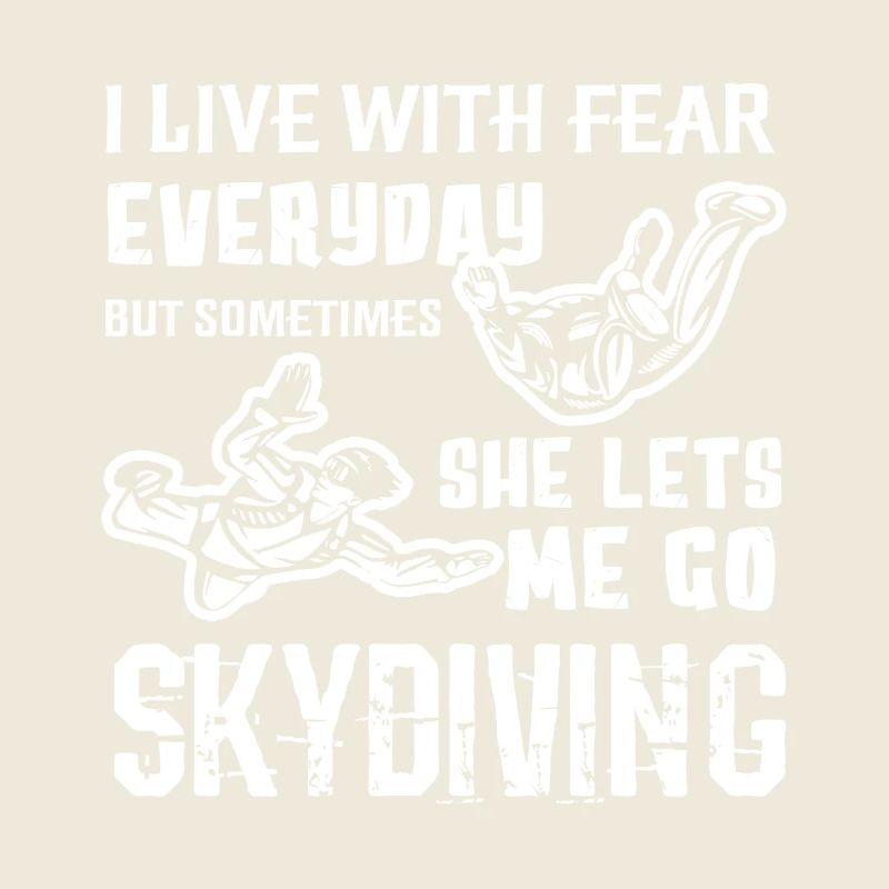 Skydiving Lets Me Go Skydiving