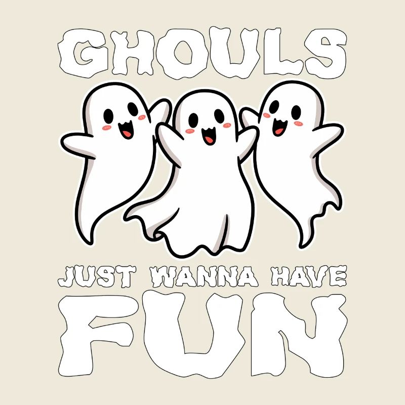 LES GOULES VEULENT JUSTE S’AMUSER - CADEAU D’HALLOWEEN