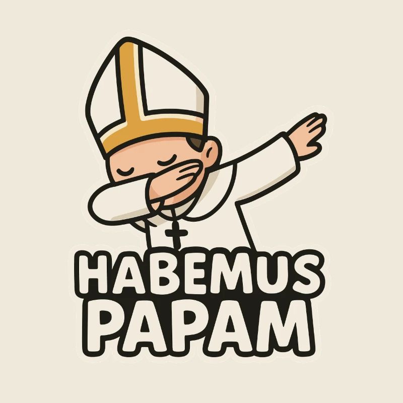 Habemus PapamPape Dabbing