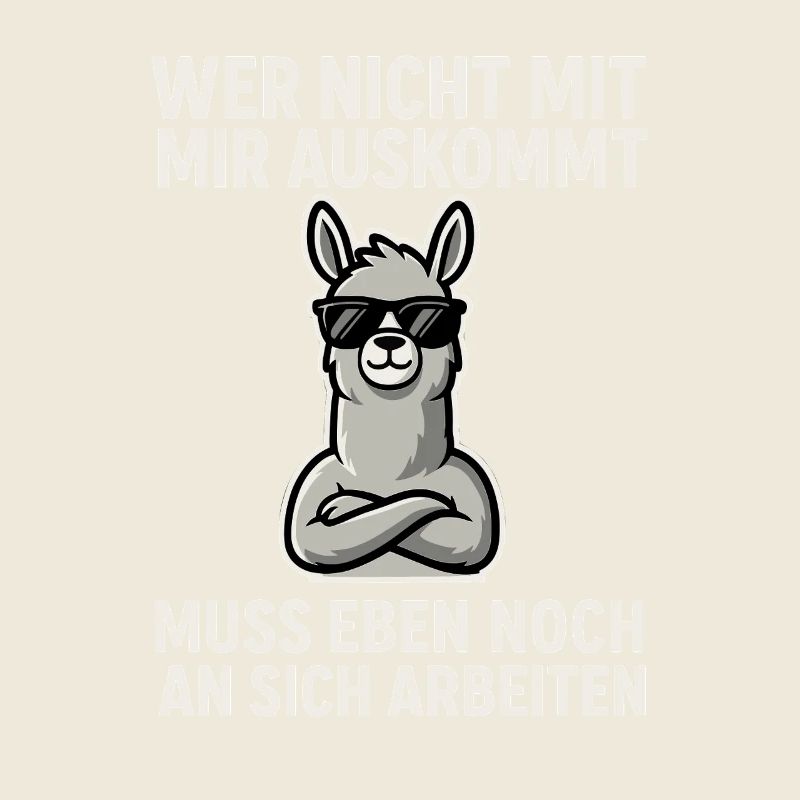 Selbstbewusst Lama Spruch