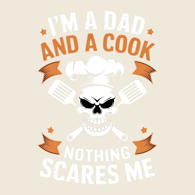 Funny Father Cook Saying for Chef Dad