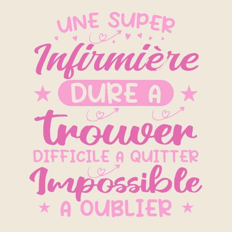 Une Super Infirmière - Cadeau infirmière