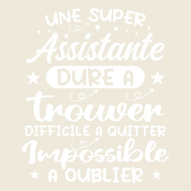 Une Super Assistante - Cadeau assistante