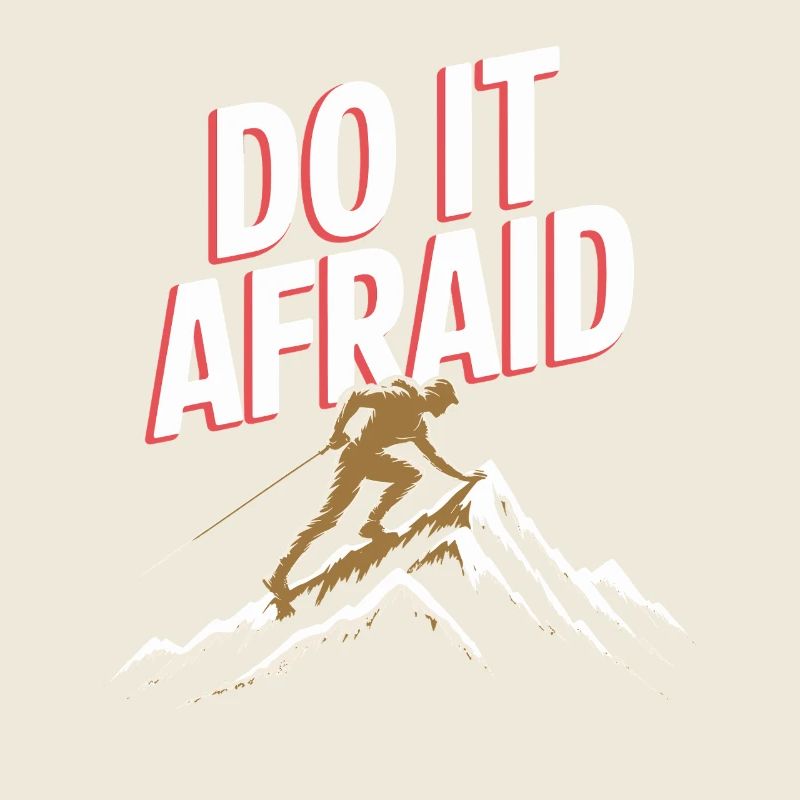 Do It Afraid Mut Weiterentwicklung Motivation