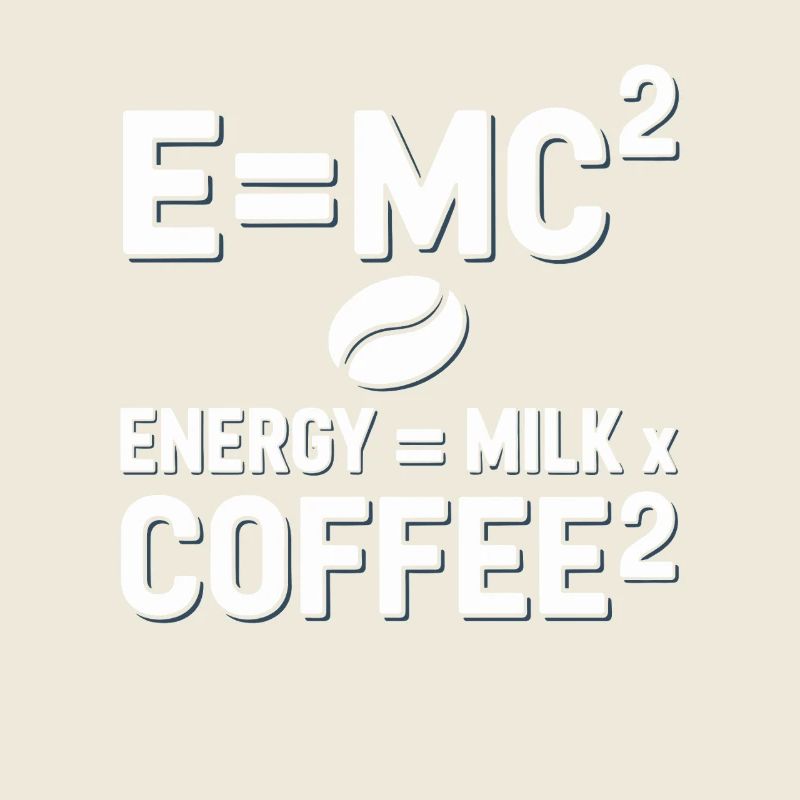 E=MC2 Physics Saying Caffeine Nerd Energy Coffee