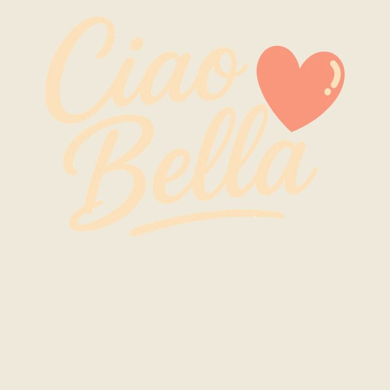 Ciao Bella