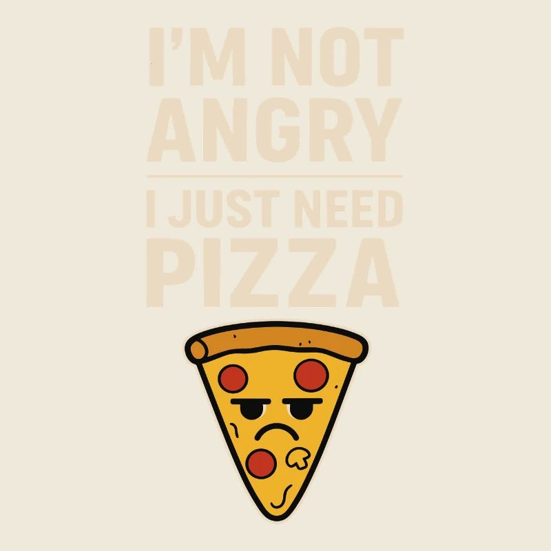 Ne vous aigrez pas – Juste faim de pizza !