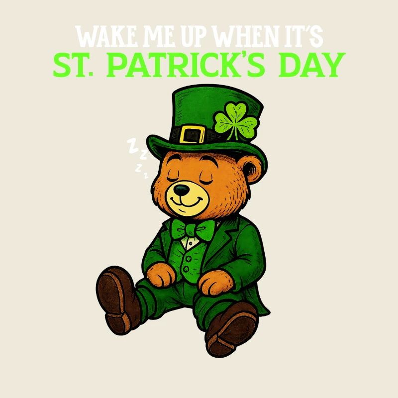 Wake Me Up When it's St Patrick's Day - Humour 
