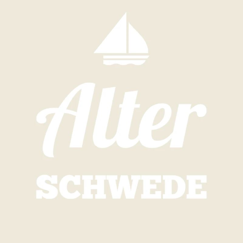 Old Swede - Lustiger Spruch - Funny