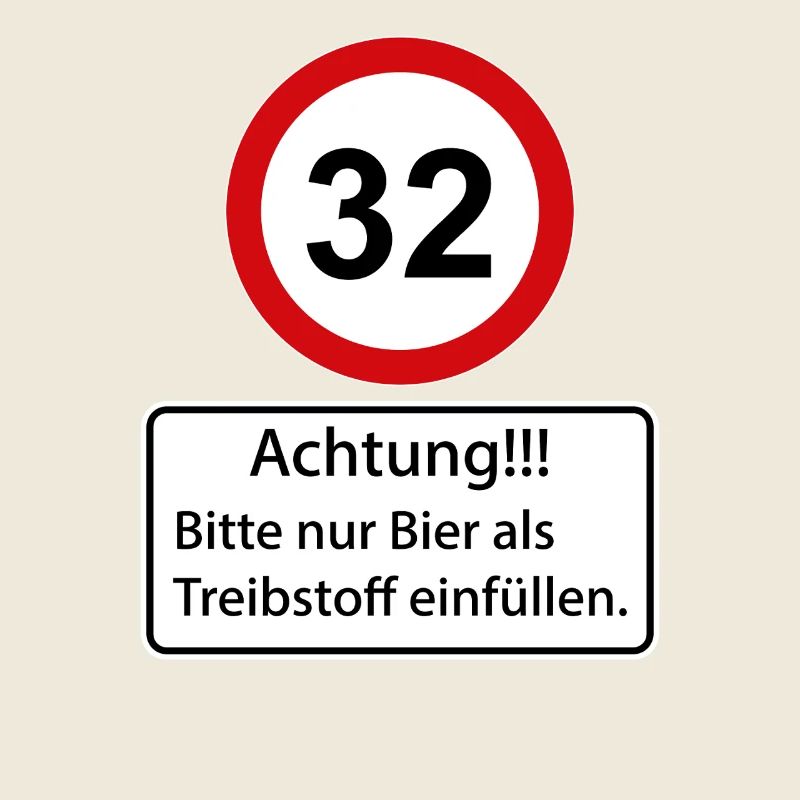 32 Caution only fill beer as fuel