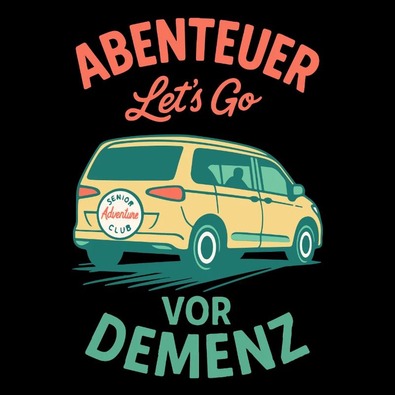 Senior Humor Adventure Before Dementia Camping Camper